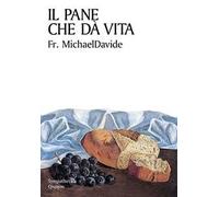 Il pane che dà vita. Divagazioni sul capitolo sesto di Giovanni