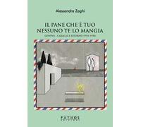 Il pane che è tuo nessuno te lo mangia. Genova-Caracas e ritorno (1951-1954)