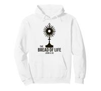 Il Pane della Vita Giovanni 6:35 Eucaristia Adorazione Ostensorio Felpa con Cappuccio