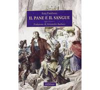 Il pane e il sangue