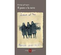 Il pane e la neve