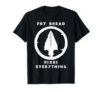 Il Pane Fritto risolve Tutto Il Patrimonio dei nativi Maglietta