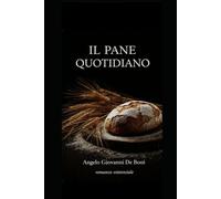IL PANE QUOTIDIANO