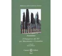 Il panegirico del 307 per Massimiano e Costantino