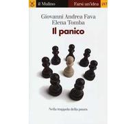 Il panico. Nella trappola della paura