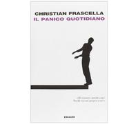 Il panico quotidiano