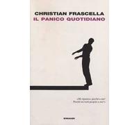 Il panico quotidiano