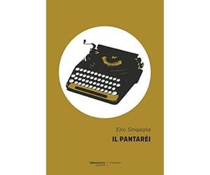 Il pantarèi [Paperback] [Jan 24, 2019] Sinigaglia, Ezio