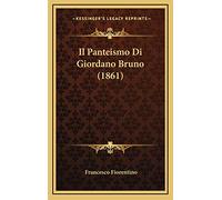 Il Panteismo Di Giordano Bruno (1861)