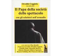 Il papa della società dello spettacolo