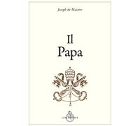 Il papa - Maistre Joseph de