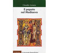 Il papato nel Medioevo