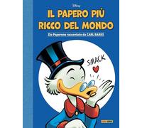 Il Papero Più Ricco del Mondo - Zio Paperone Raccontato da Carl Barks - Panini