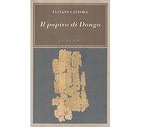 Luciano Canfora – Il papiro di Dongo – Adelphi Distillery