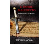 Il Papiro Maledetto: Due volti per un Messia