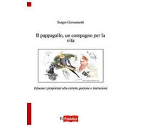 Il pappagallo, un compagno per la vita