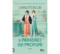 Il paradiso dei profumi