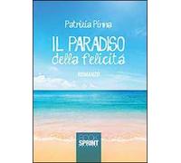Il paradiso della felicità