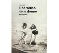 Il paradiso delle donne - Bécheur Ali
