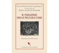 Il paradiso delle piccole cose. Conversazione con Maria e Paolo De Benedetti