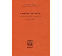 Il paradiso di Cantor. Il dibattito sui fondamenti della teoria degli insiemi
