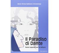 Il paradiso di Dante. Nuovi appunti per la lettura