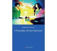 Il paradiso di noi demoni