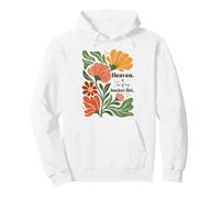 Il Paradiso è in Cima alla mia Lista dei Desideri, Stile Boho Floreale retrò Felpa con Cappuccio