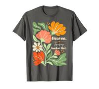 Il Paradiso è in Cima alla mia Lista dei Desideri, Stile Boho Floreale retrò Maglietta