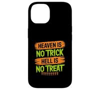 Il paradiso non è un trucco L'inferno non è un trattamento - Christian Halloween Custodia per iPhone 14