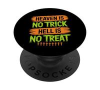 Il paradiso non è un trucco L'inferno non è un trattamento - Christian Halloween PopSockets PopGrip Adesivo