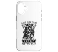 Il paradiso non mi vuole e l'inferno ha paura che prenderò il sopravvento B Custodia per iPhone 16 Plus