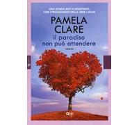 Il paradiso non può attendere