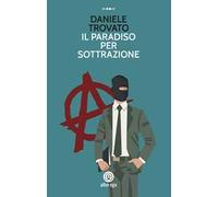 Il paradiso per sottrazione