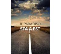 Il paradiso sta a est