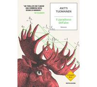 Libri Antti Tuomainen - Il Paradosso Dell'alce