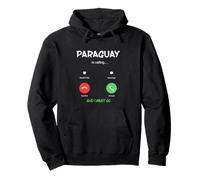 Il Paraguay Chiama e Devo Andare in Viaggio Felpa con Cappuccio