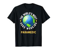 Il paramedico più laborioso del mondo Maglietta