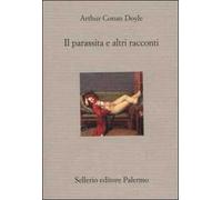 Il parassita a e altri racconti