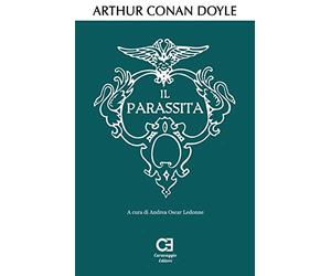 Il Parassita: Edizione integrale e annotata