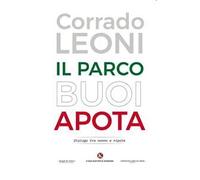 Il parco Buoi Apota. Dialogo tra nonno e nipote