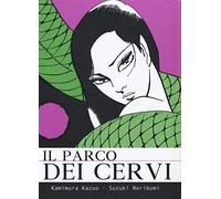 Libri Kazuo Kamimura / Noribumi Suzuki - Il Parco Dei Cervi