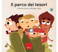 Il parco dei tesori. Con audiolibro