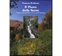 Il parco delle Serre. Guida naturalistica ed escursionistica - Bevilacqua ...