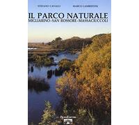 Il parco naturale di Migliarino, San Rossore e Massaciuccoli