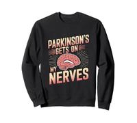 Il Parkinson soffre sui miei nervi La malattia di Parkinson Felpa
