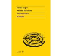 Il parlamento europeo - Lupo Nicola, Manzella Andrea