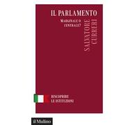 Il Parlamento. Marginale o centrale?
