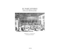 Il parlatorio delle monache