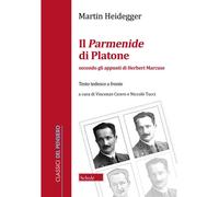 Il Parmenide di Platone. Secondo gli appunti di Herbert Marcuse -